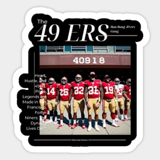 Bang Bang 49 ers Gang graphic design Sticker